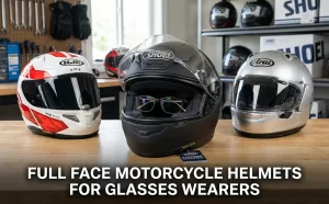 Home 2 Best Full Face Motorcycle Helmets for Glasses Wearers