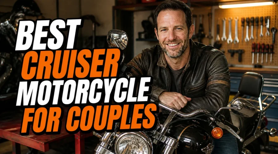 Best cruiser motorcycle for couples