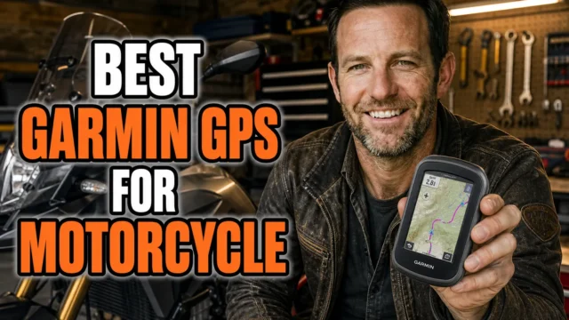 8 Best Garmin GPS Units for Motorcycle Riders, Ridden and Ranked
