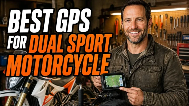 10 Best GPS Units for Dual Sport Motorcycles: Rider Tested Picks