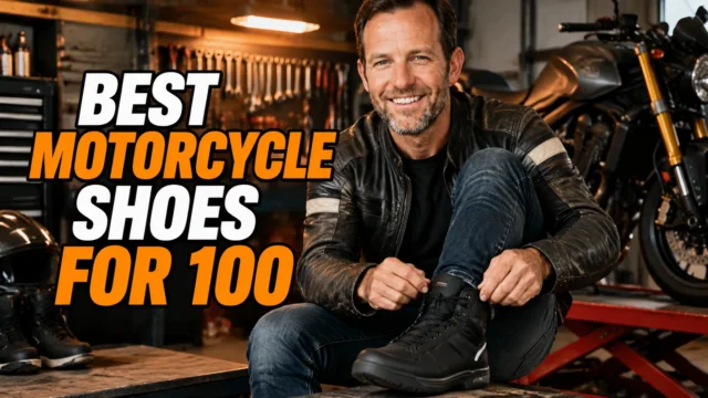 10 Best Motorcycle Riding Shoes Under $100 I’d Actually Buy