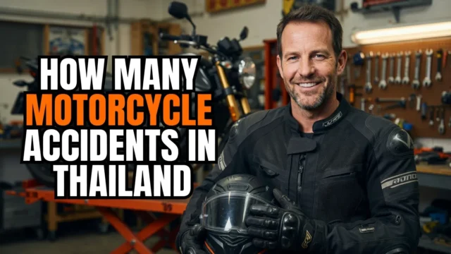 Thailand Motorcycle Accidents: What I Learned From the Sobering Statistics